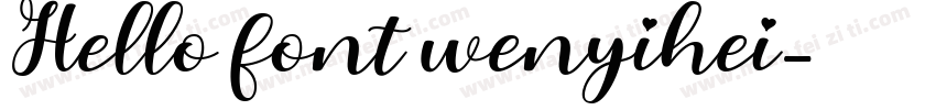 Hello font wenyihei字体转换